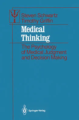 E-Book (pdf) Medical Thinking von Steven Schwartz, Timothy Griffin