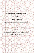 E-Book (pdf) Biological Methylation and Drug Design von Ronald T. Borchardt, Cyrus R. Creveling, Per Magne Ueland