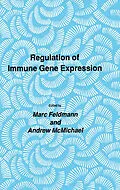 E-Book (pdf) Regulation of Immune Gene Expression von Marc Feldmann, Andrew McMichael