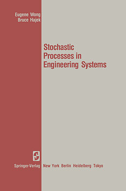 eBook (pdf) Stochastic Processes in Engineering Systems de E. Wong, B. Hajek