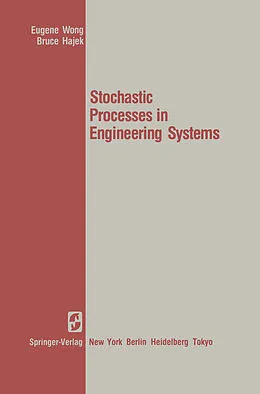 E-Book (pdf) Stochastic Processes in Engineering Systems von E. Wong, B. Hajek