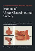 E-Book (pdf) Manual of Upper Gastrointestinal Surgery von William H. Remine, W. Spencer Payne, Jon A. van Heerden