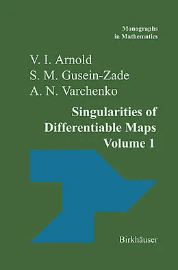 E-Book (pdf) Singularities of Differentiable Maps von V. I. Arnold, A. N. Varchenko, S. M. Gusein-Zade