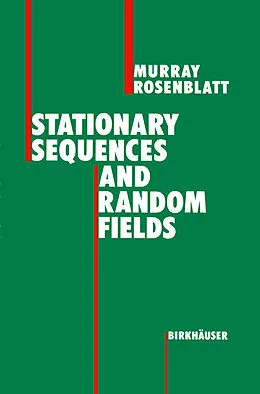 E-Book (pdf) Stationary Sequences and Random Fields von Murray Rosenblatt