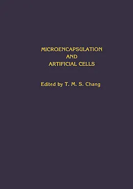 E-Book (pdf) Microencapsulation and Artificial Cells von T. M. S. Chang