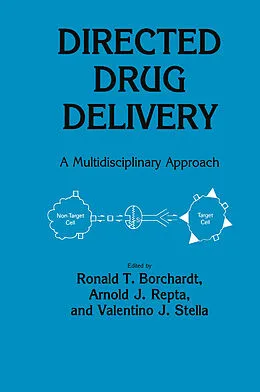 E-Book (pdf) Directed Drug Delivery von Ronald T. Borchardt, Arnold J. Repta, Valentino J. Stella