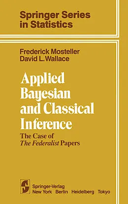 E-Book (pdf) Applied Bayesian and Classical Inference von F. Mosteller, D. L. Wallace