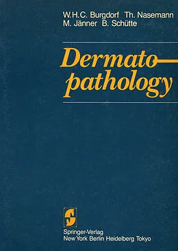 E-Book (pdf) Dermatopathology von Walter Burgdorf, T. Nasemann, M. Jänner