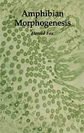 E-Book (pdf) Amphibian Morphogenesis von Harold Fox