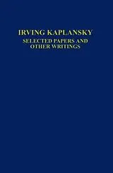 Kartonierter Einband Selected Papers and Other Writings von Irving Kaplansky