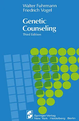 E-Book (pdf) Genetic Counseling von Walter Fuhrmann, Friedrich Vogel