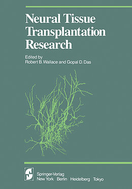 eBook (pdf) Neural Tissue Transplantation Research de 