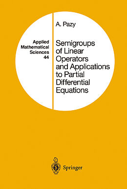 eBook (pdf) Semigroups of Linear Operators and Applications to Partial Differential Equations de Amnon Pazy