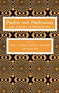 E-Book (pdf) Profits and Professions von Wade L. Robison, Michael S. Pritchard, Joseph Ellin