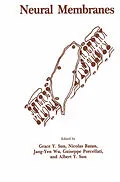 E-Book (pdf) Neural Membranes von Grace Y. Sun, Nicolas Bazan, Jang-Yen Wu