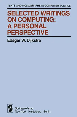 E-Book (pdf) Selected Writings on Computing: A personal Perspective von Edsger W. Dijkstra