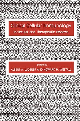Kartonierter Einband Clinical Cellular Immunology von Howard H. Weetall, Albert A. Luderer