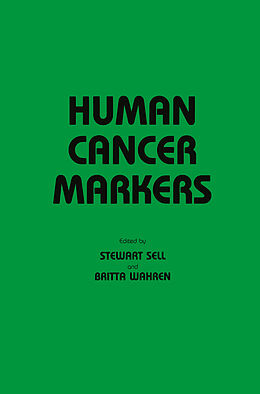 Kartonierter Einband Human Cancer Markers von 