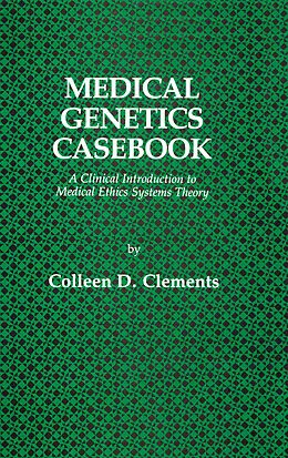 E-Book (pdf) Medical Genetics Casebook von Colleen D. Clements