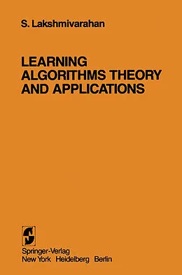 E-Book (pdf) Learning Algorithms Theory and Applications von S. Lakshmivarahan