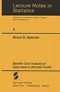 E-Book (pdf) Benefit-Cost Analysis of Data Used to Allocate Funds von Bruce Spencer