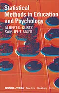 E-Book (pdf) Statistical Methods in Education and Psychology von A. K. Kurtz, S. T. Mayo