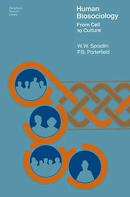 E-Book (pdf) Human Biosociology von W. W. Spradlin, P. B. Porterfield