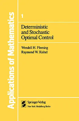 E-Book (pdf) Deterministic and Stochastic Optimal Control von Wendell H. Fleming, Raymond W. Rishel