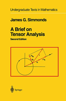 Couverture cartonnée A Brief on Tensor Analysis de James G. Simmonds