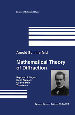 Couverture cartonnée Mathematical Theory of Diffraction de Arnold Sommerfeld