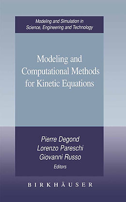 Couverture cartonnée Modeling and Computational Methods for Kinetic Equations de 