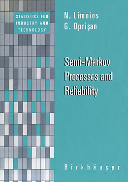 Couverture cartonnée Semi-Markov Processes and Reliability de G. Oprisan, N. Limnios