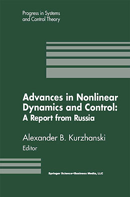Couverture cartonnée Advances in Nonlinear Dynamics and Control: A Report from Russia de Alexander B. Kurzhanski