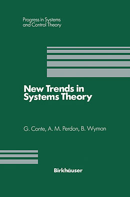 Couverture cartonnée New Trends in Systems Theory de Giuseppe Conte, Bostwick Wyman, Anna M. Perdon