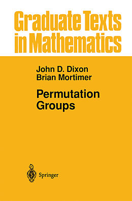 Kartonierter Einband Permutation Groups von Brian Mortimer, John D. Dixon