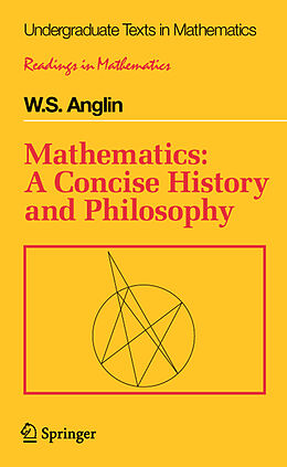 Couverture cartonnée Mathematics: A Concise History and Philosophy de W. S. Anglin