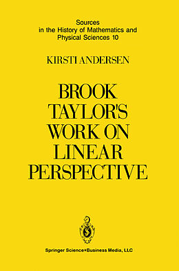 Couverture cartonnée Brook Taylor s Work on Linear Perspective de Kirsti Andersen