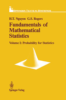 Kartonierter Einband Fundamentals of Mathematical Statistics von Gerald S. Rogers, Hung T. Nguyen