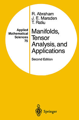 Couverture cartonnée Manifolds, Tensor Analysis, and Applications de Ralph Abraham, Tudor Ratiu, Jerrold E. Marsden
