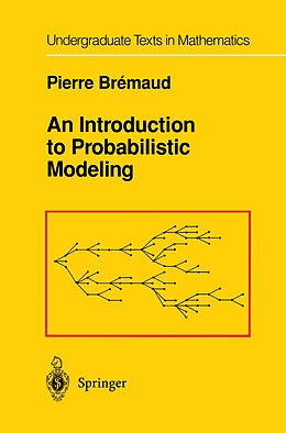 Couverture cartonnée An Introduction to Probabilistic Modeling de Pierre Bremaud