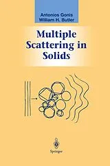 Kartonierter Einband Multiple Scattering in Solids von Antonios Gonis, William H. Butler