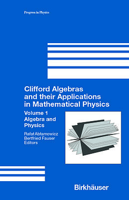 Kartonierter Einband Clifford Algebras and their Applications in Mathematical Physics von 