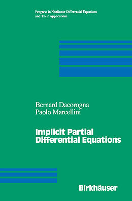 Kartonierter Einband Implicit Partial Differential Equations von Paolo Marcellini, Bernard Dacorogna