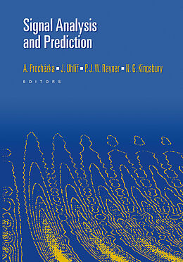 Couverture cartonnée Signal Analysis and Prediction de Ales Prochazka, J. Uhlir, P. J. W. Payner