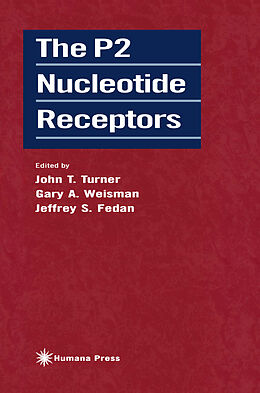 Couverture cartonnée The P2 Nucleotide Receptors de 