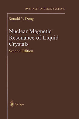 Couverture cartonnée Nuclear Magnetic Resonance of Liquid Crystals de Ronald Y. Dong