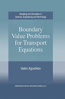 Couverture cartonnée Boundary Value Problems for Transport Equations de Valeri Agoshkov