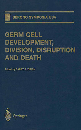 Couverture cartonnée Germ Cell Development, Division, Disruption and Death de 