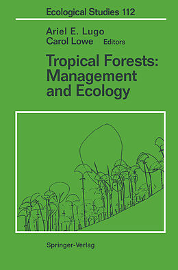 Couverture cartonnée Tropical Forests: Management and Ecology de 