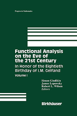 Kartonierter Einband Functional Analysis on the Eve of the 21st Century von Simon Gindikin, Robert Wilson, James Lepowsky